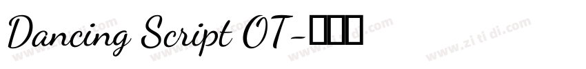 Dancing Script OT字体转换
